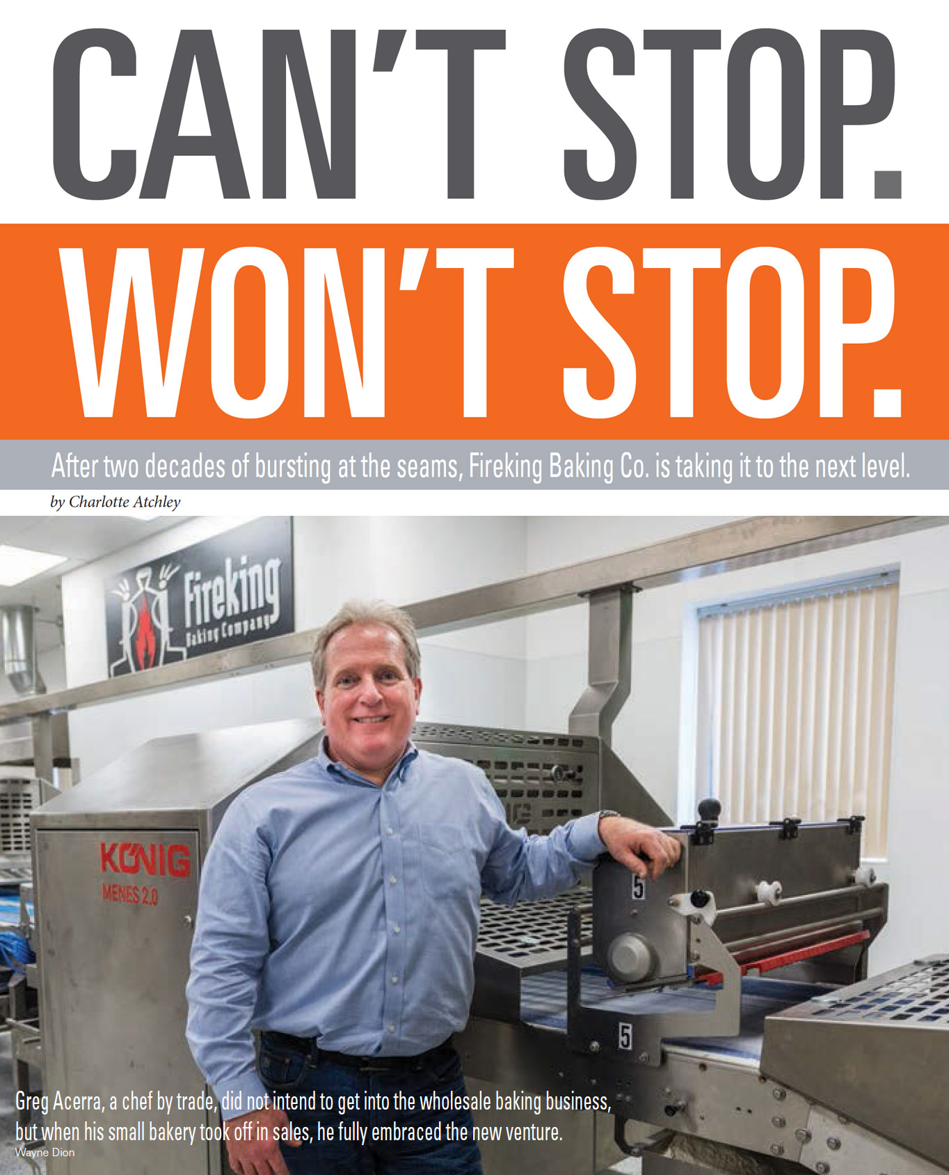 Greg Acerra is featured in Baking & Snack's June issue .